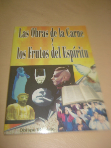 Las Obras De La Carne Y Los Frutos Del Espiritu 1999