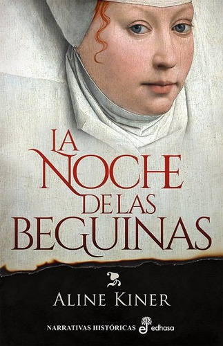 Libro La Noche De Las Beguinas - Kiner, Aline