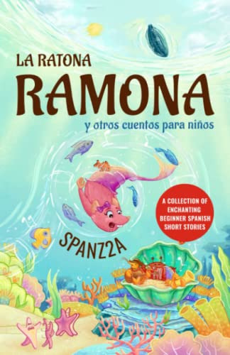 La Ratona Ramona Y Otros Cuentos Para Niños | Mouse Ramona A