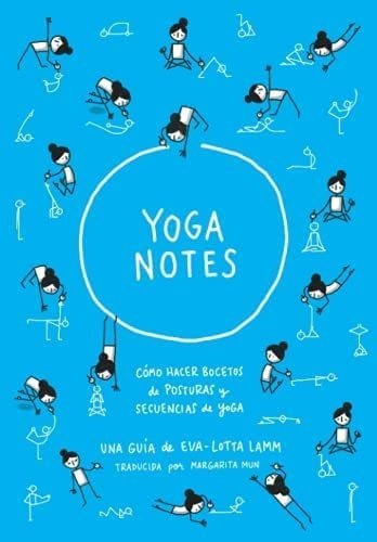 Libro: Yoganotes: Dibujando Figuras Palitos Yoga (sp