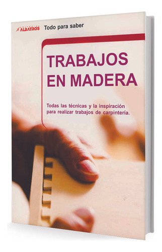 Trabajos En Madera*, De Albert Jackson. Editorial Albatros, Edición 1 En Español, 2006