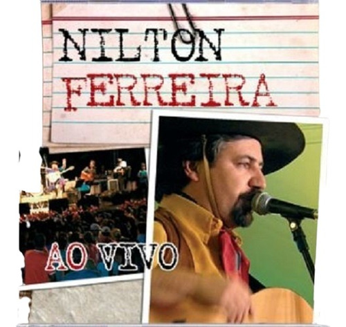 Cd - Nilton Ferreira - Ao Vivo