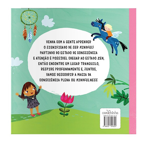 Meu primeiro livro de Mindfulness, de Engel, Christiane. Editorial Estúdio da Carochinha Produção Editorial Ltda - EPP,Walter Foster Jr, capa dura em português, 2020