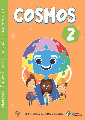 Cosmos 2, De Aa.vv. Saber Más - Contenidos Avanzados, Vol. 2. Editorial Pictociencia Ediciones, Tapa Blanda En Español
