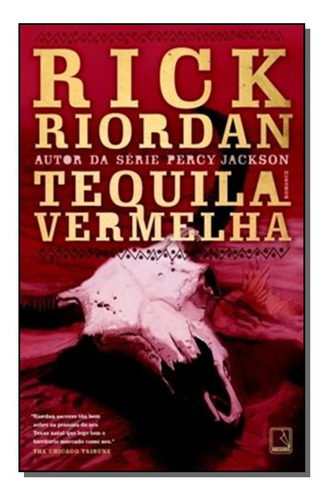 Libro Tequila Vermelha De Riordan Rick Record