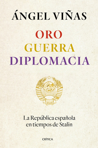 Oro Guerra Diplomacia - Vinas Angel