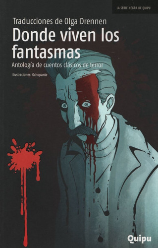 Donde Viven Los Fantasmas - Olga Drennen