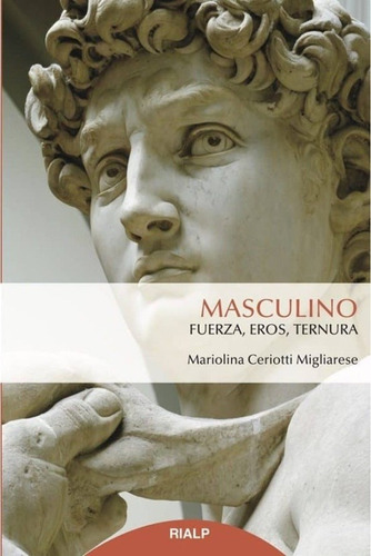 Masculino, Mariolina Ceriotti Migliarese, Rialp