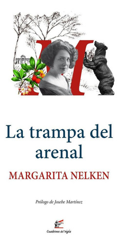 Libro: La Trampa Del Arenal. Nelken, Margarita. Cuadernos De