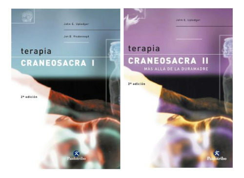 Oferta: Libros Terapia Craneosacra 1 Y 2 Upledger Paidotribo