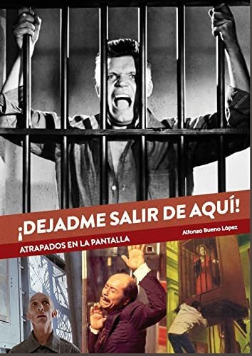 Dejadme Salir De Aqui Atrapados En La Pantalla, De Alfonso Bueno Lopez. Editorial Diabolo Ediciones, Tapa Blanda En Español, 2022