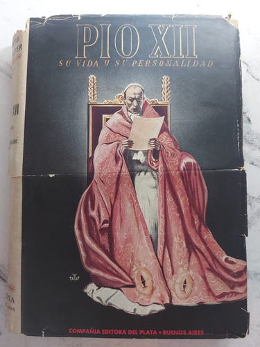 Pio Xii Su Vida Y Su Personalidad. Otto Walter. Ian 768