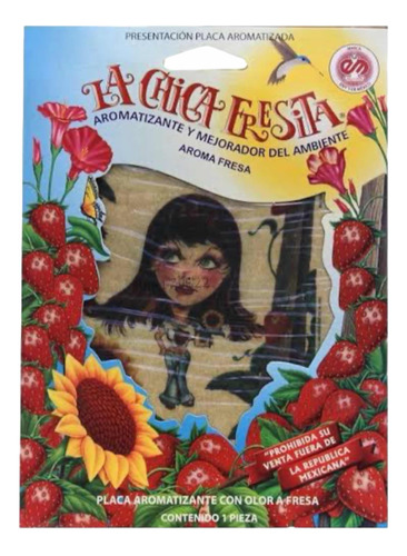 Aromatizante Chica Fresa La Chica Fresita 1 Pz