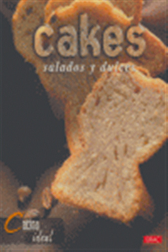 Cakes Salados Y Dulces - Aa,vv,