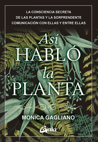 Asi Hablo La Planta - Monica Gagliano - Es