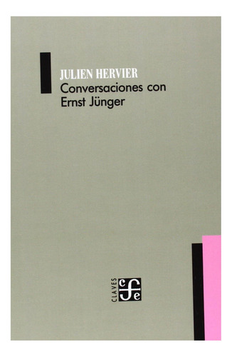 Libro: Conversaciones Con Ernst Junger (spanish Edition)