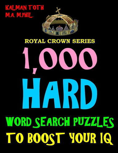 Libro: 1,000 Hard Word Search Puzzles To Boost Your Iq: Fun