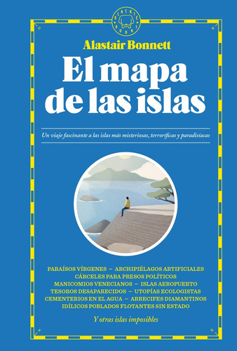 El Mapa De Las Islas Bonnett, Alastair Blackie Books