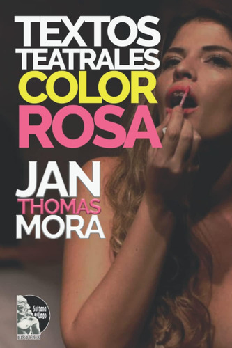 Libro: Textos Teatrales Color Rosa: Bella A Las Once / Meben