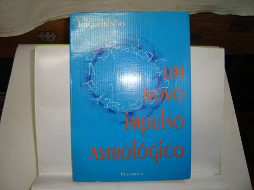 Livro - Um Novo Impulso Astrológico - Trigueirinho