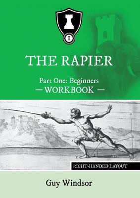 Libro The Rapier Part One Beginners Workbook : Right Hand...