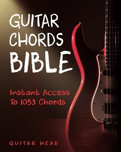 Book : Guitar Chords Bible Instant Access To 1053 Chords...