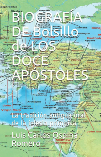 Libro: Biografía De Bolsillo De Los Doce Apóstoles: La Tradi