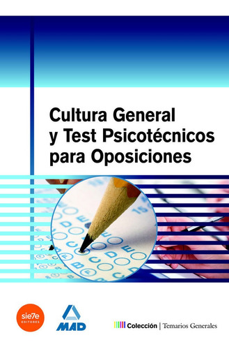 Cultura General Test Psicotecnicos Para Oposiciones - Aa.vv