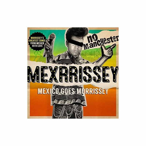 Mexrrissey No Manchester Usa Import Cd Nuevo