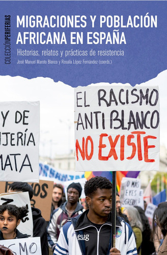 Migraciones Y Poblaciãâ³n Africana En Espaãâ±a, De Vários Autores. Editorial Universidad De Granada, Tapa Blanda En Español