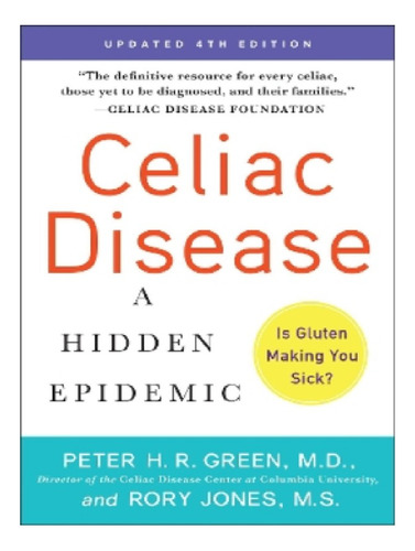 Celiac Disease (updated 4th Edition) - Rory Jones, Pet. Eb12