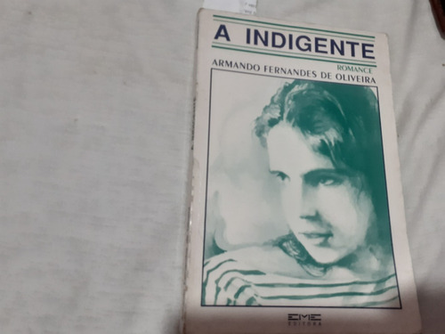 A Indigente Armando Fernandes De Oliveira