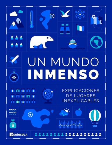 Libro Un Mundo Inmenso - Península