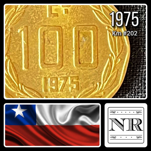Chile - 100 Escudos - Año 1975 - Km #202 - Cóndor