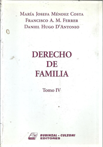 Tratado Derecho De Familia Tomo Iv - Mendez Costa Dyf