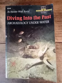 Hans Wolf Rackl Diving Into The Past