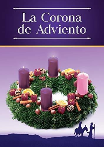 La Corona De Adviento, De Escribano, Enriqu., Vol. 1. Editorial Shoreless Lake Press, Tapa Blanda En Español, 2020
