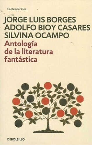 Antología De La Literatura Fantástica - Jorge Luis Borges Ad