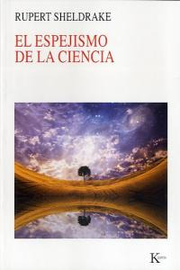 El Espejismo De La Ciencia (libro Original)