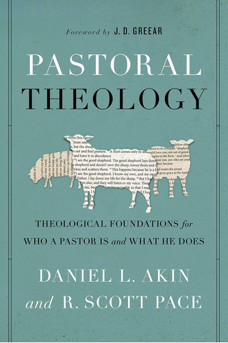 Libro Pastoral Theology: Theological Foundations For Who A