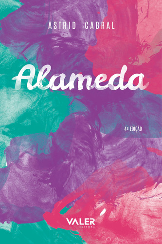 Alameda, de Cabral, Astrid. Editorial Valer Livraria Editora E Distribuidora Ltda, capa mole em português, 1998