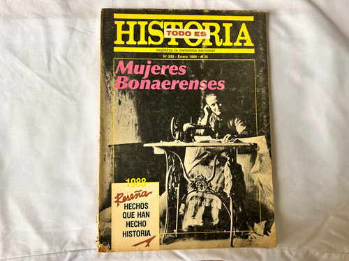 Todo Es Historia N° 259 Enero 1989 - Mujeres Bonaerenses