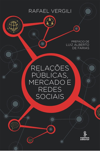 Relações Públicas, Mercado E Redes Sociais, De Vergili, Rafael. Editora Summus, Capa Mole Em Português