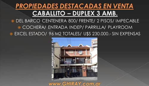 Imagen 2 de 24 de Duplex 3 Amb. Caballito, Centenera 800. Impecable