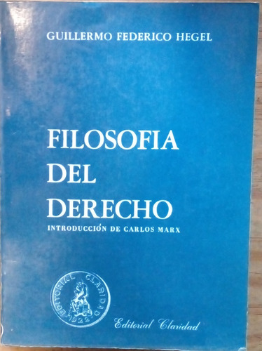 Filosofía Del Derecho - Guillermo Federico Hegel