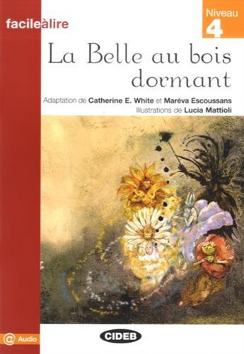 La Belle Au Bois Dormant  -  White, Catherine/ Escoussans,