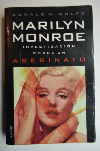 Marilyn Monroe : Investigación Sobre Un Asesinato Wolfe C217