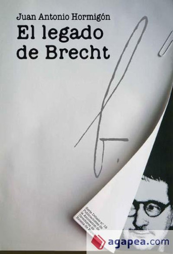 El Legado De Brecht, De Hormigon Juan Antonio. N/a, Vol. Volumen Unico. Editorial Ade Asociacion De Directores De Escena De España, Tapa Blanda, Edición 1 En Español, 2012