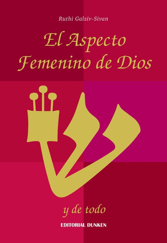 Libro El Aspecto Femenino De Dios Y De Todo