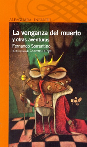 La Venganza Del Muerto Y Otras Aventuras - Fernando Sorrenti